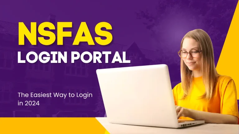 NSFAS Login Portal-The Simplest Way to Login Your Account[2024]
