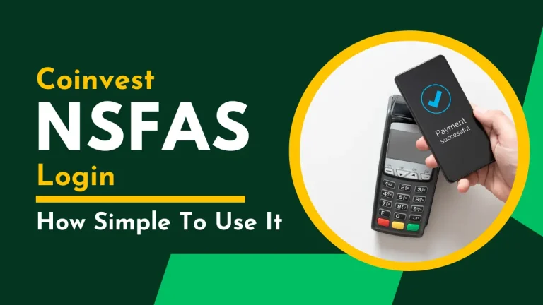 Coinvest NSFAS Login- How Simple To Use It [2024]