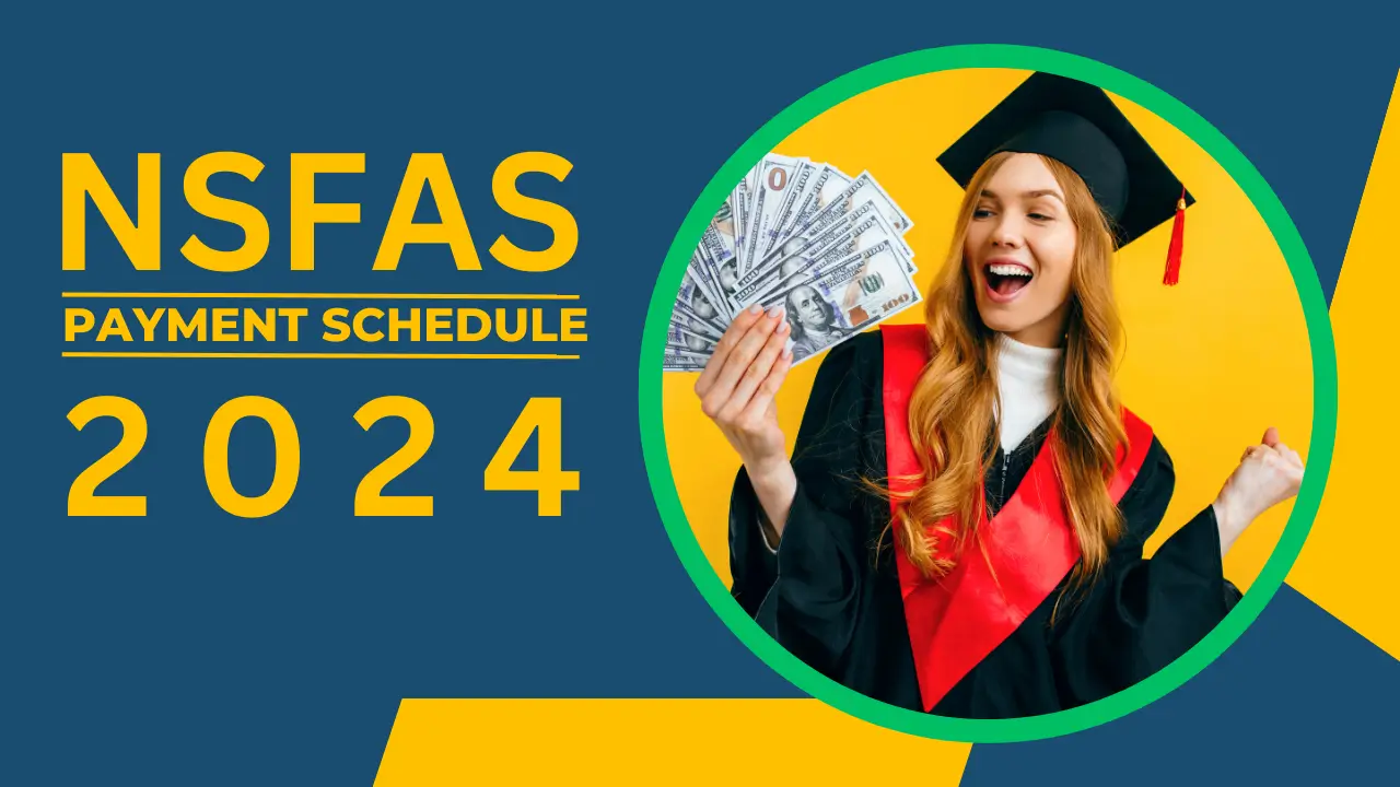 NSFAS Payment Schedule