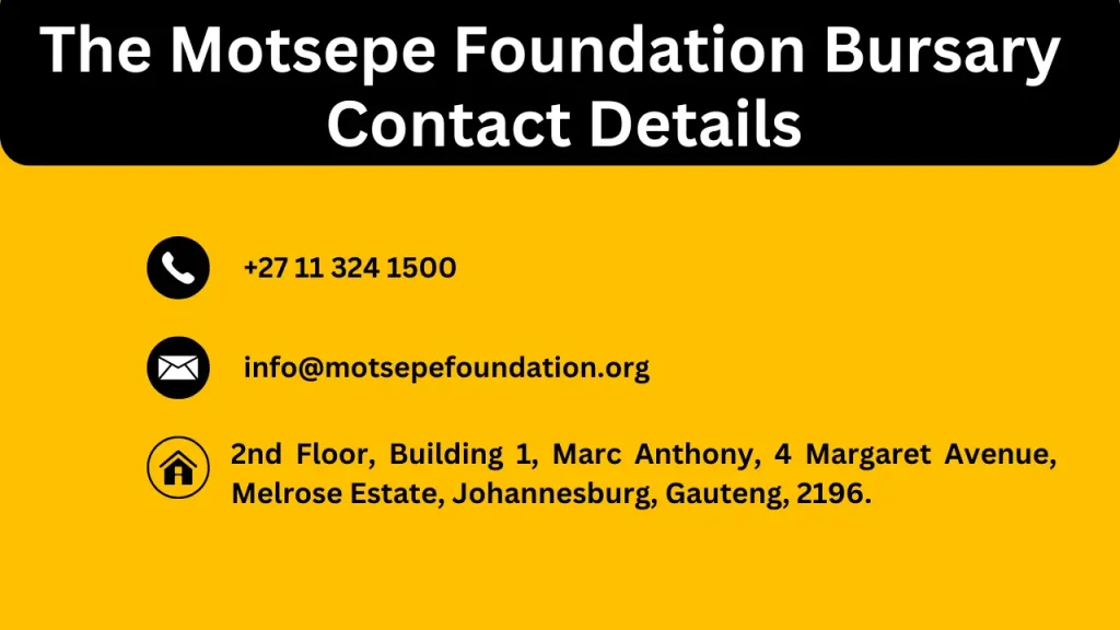 Motsepe Foundation Bursary Contact Details